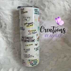My Daily Affirmation Tumbler | 20 oz Tumbler
