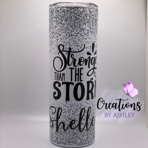 Stronger than the Storm Tumbler | Brain Tumor Survivor | 20 Oz Tumbler
