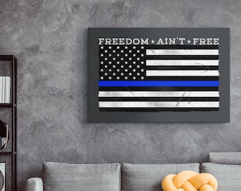 Customizable Freedom Ain't Free Canvas Wall Art Thin Blue Line American Flag Police Officer Family Support