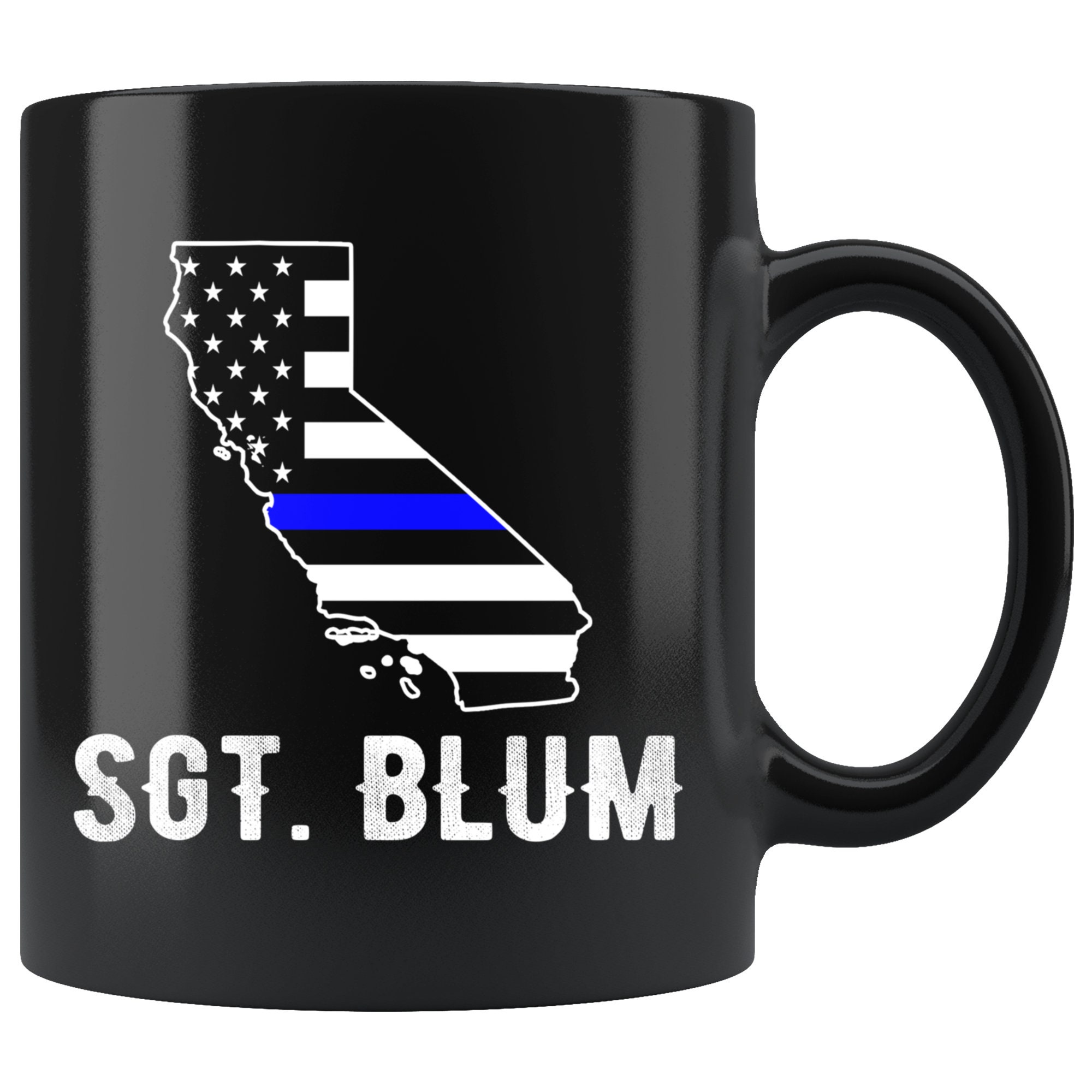 Customizable | SGT Blum | California | Thin Blue Line | Coffee \ Tea Mug |  American Flag | Police Officer Gifts | Law Enforcement - Etsy
