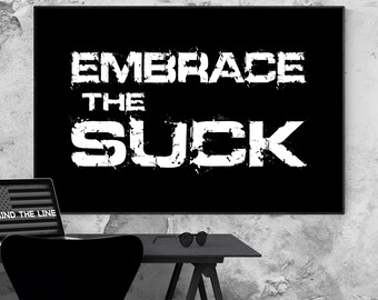 Personalized | Embrace The Suck | Distressed | Motivational | Canvas Wall Art | USA | Military | Army | Navy | Marines | Air Force