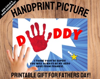 PRINTABLE Handprint Gift for Dad from Kids Father's Day, Birthday, Best Daddy Hands Personalized, Hands, Foot Print, Fathers day gift