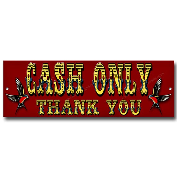 Tattoo Studio Cash Only metal sign. size 12"x4" Tattoo Parlour,Tattoo Shop sign.