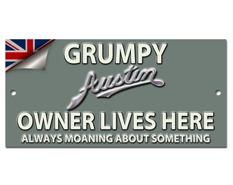 Grumpy Austin Besitzer Lives Here Metallschild. Ca. 21 cm x 9 cm