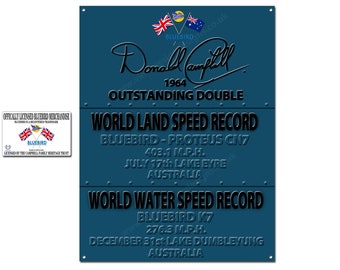 Officially licensed Donald Campbell 1964 outstanding double - land speed record  and water speed record metal sign size 16"x12"