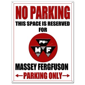 Massey Ferguson Parking Only metal sign size 16&quot;x12&quot;