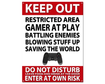 Keep out restricted area gamer at play funny metal sign size 16"x12"