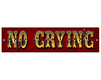 Tattoos Studio - No Crying metal sign. size 12"x3" Tattoo Studio, Parlour,Tattoo Shop sign.