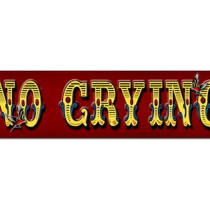 Tattoos Studio - No Crying metal sign. size 12"x3" Tattoo Studio, Parlour,Tattoo Shop sign.