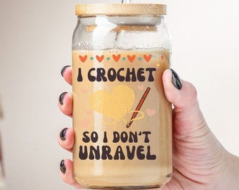 Crochet Lover Iced Coffee Glass Can: Mental Health Gift for Crafter
