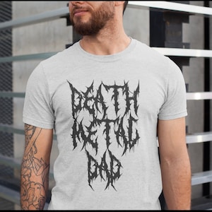 Death Metal Dad Shirt, Metal Music Lover, Death Metal Gift, Death Metal Mom, Metalhead Parents, Tattoo Gift, Gothic Shirt, Custom Metal Tee