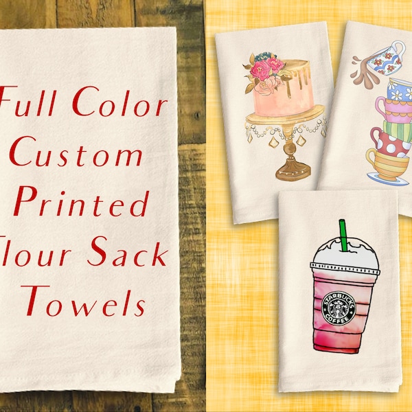 Custom Printed Natural Flour Sack Tea Towels - Your Art or Text, 30 x 30 Personalized Kitchen Towel