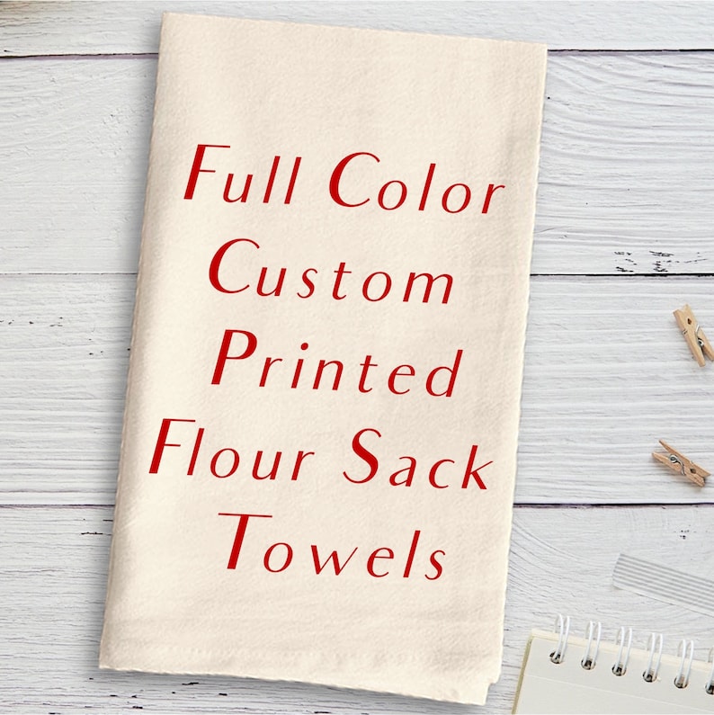 Custom Printed Natural Flour Sack Tea Towels - Your Art or Text, 30 x 30 Personalized Kitchen Towel image 4