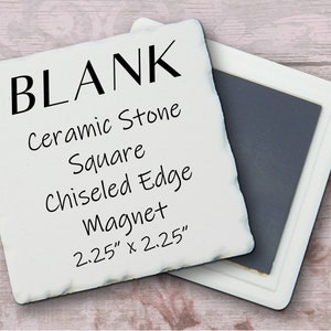 50 Pack. Blank Square CHISELED EDGE Magnet - 2.25&quot; x 2.25&quot; x .25&quot; Decoration Ceramic Stone