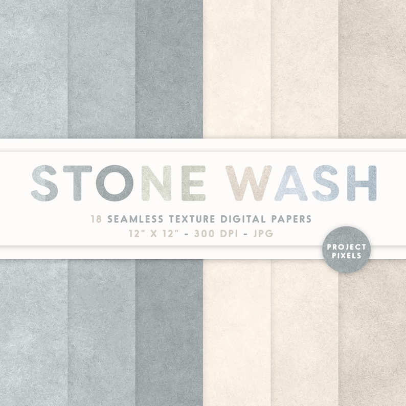 May include: A set of 18 digital papers with a stone wash texture in shades of blue and beige. The papers are 12 inches by 12 inches and 300 DPI. The text "STONE WASH" is displayed in a white banner across the top of the image.