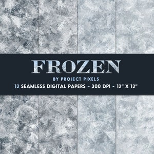 May include: Twelve seamless digital papers featuring a frosty, icy blue and white texture. The papers are 12 inches by 12 inches and 300 DPI. The text "FROZEN" and "BY PROJECT PIXELS" is displayed at the top of the image.