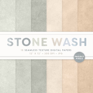 May include: A set of 18 digital paper textures in various shades of beige, gray, and brown. The papers have a stone wash effect and are 12 inches by 12 inches at 300 DPI. The text "STONE WASH" is displayed at the top of the image.