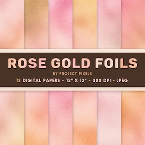 Rose Gold Foils Digital Paper, Gold Metallic Texture, Rose Gradient Paper, Pink Gold Paper, Design Element, Digital Download, Graphic Design