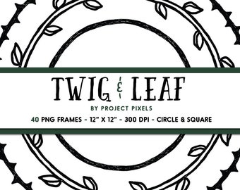 Twig and Leaf Border Clipart, Design Elements, Hand Drawn Wreath Frames, Square & Circle Doodle Frames, Hand Drawn Borders, Digital Download