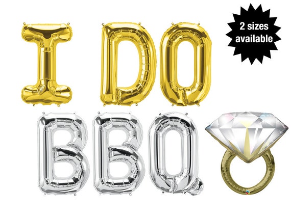 I Do Bbq Balloons Gold Silver Letter Balloons Engagement Etsy