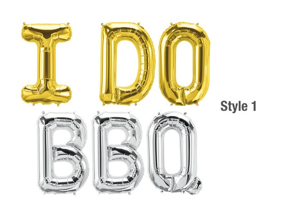 I Do Bbq Balloons Gold Silver Letter Balloons Engagement Etsy