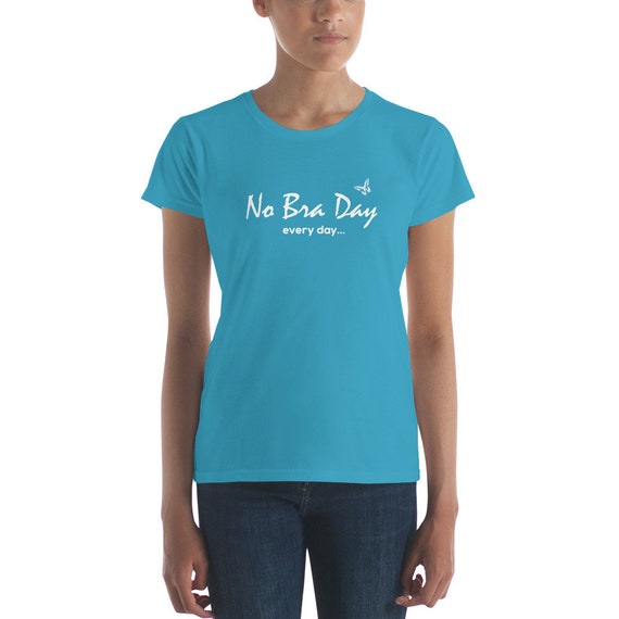Bra Day Every Day Women's Short Sleeve T-shirt - Etsy