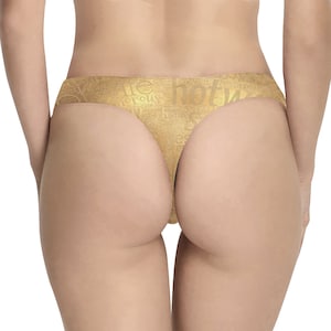 Hotwife Thong or G-String in shimmering gold with gold text Ideal for Hotwife Vixens Totally Personalizable for Text and Color