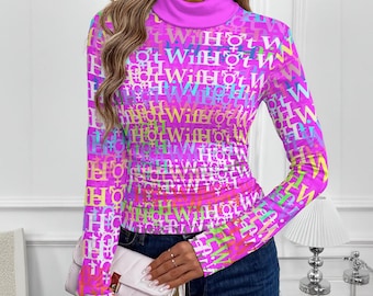 Hotwife High-Neck Top with Long Sleeves with Hotwife Design Perfect for a Hotwife Vixen