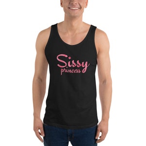 Sissy Princess Unisex Tank Top in lip smacking pink