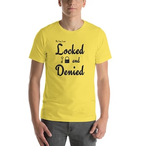 My Sissy Secret: Locked and Denied - Short-Sleeve Unisex T-Shirt