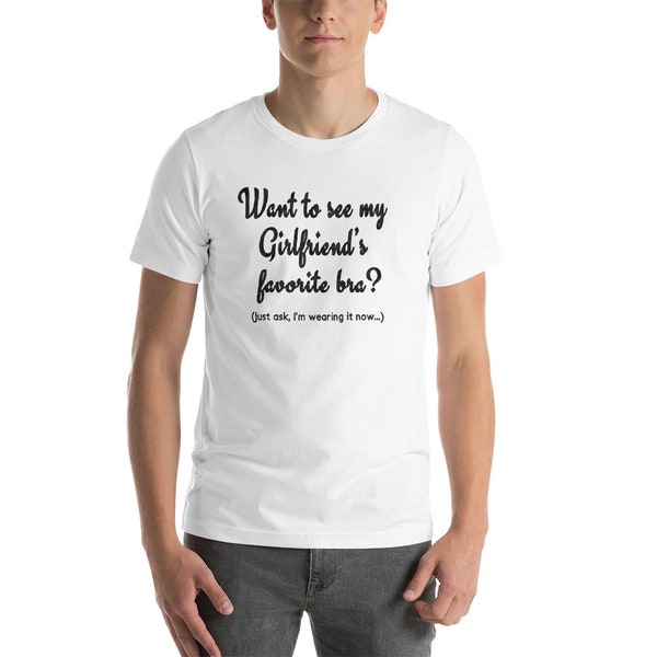 My Girlfriend's Favorite Bra - Short-Sleeve Unisex T-Shirt