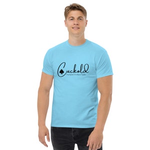 Cuckold Classic Tshirt Proud Sponsor of a Queen of Spades in Black Totally Personalizable for Text Sizes to 5XL Gift for Cuckolds Cucks QOS