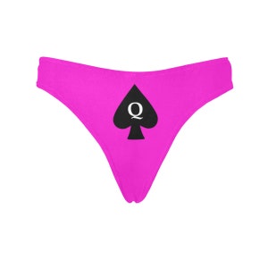 Queen of Spades Thong in hot pink with black text image 4