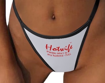 Hotwife Thong G-string Return to My Husband FULL in Hot Red on White or Black Ideal Gift for Hotwife or Cuckold Totally Personalizable Text