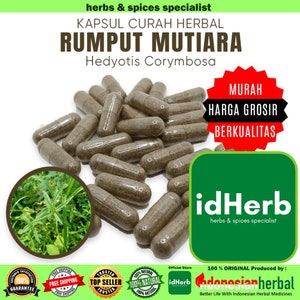 100-500 CAPSULES Hedyotis Corymbosa Rumput Mutiara @600mg for Health All Fresh Natural Herbs spices Indonesian herb Organic WildCrafted