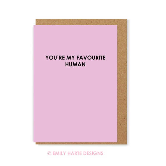 Tu Es Mon Humain Prefere Carte De Vœux Etsy Tu Es Mon Humain Prefere Carte De Vœux Etsy