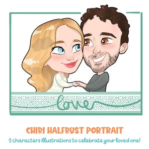 Chibi couple portrait - a cute half bust illustration for your wedding favors, social media profile picture, or a custom funny gift for bff!