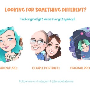 Op de afbeelding: Een digitale illustratie die drie verschillende soorten aangepaste kunstwerken laat zien die worden aangeboden in een Etsy-winkel. De eerste afbeelding toont een karikatuur van een vrouw met blauw haar. De tweede afbeelding toont een portret van een stel van een man en een vrouw. De derde afbeelding toont een persoon in een blauw en paars ruimtepak met een groene achtergrond. De tekst "LOOKING FOR SOMETHING DIFFERENT?" staat bovenaan de afbeelding. De tekst "Find original gift ideas in my Etsy Shop!" staat onder de afbeeldingen. De tekst "CARICATURES", "COUPLE PORTRAITS" en "ORIGINAL PRODUCTS" staat onder elke afbeelding. De tekst "Follow me on Instagram! @tanadellatarma" staat onderaan de afbeelding.