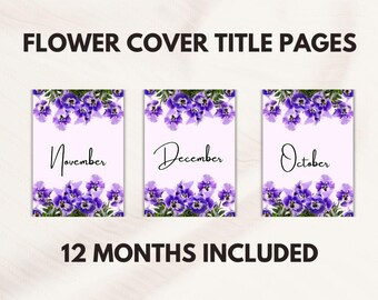 Cute Journal Cover Pages, Flower Title Page Bundle, Monthly Cover Page, Printable Journal Pages, 12 Month Title Pages for Journal