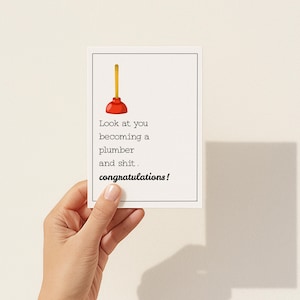 École de plomberie à imprimer, carte de diplômé de métiers, carte pour nouveau plombier, carte de diplômé plombier, cartes drôles, devenir plombier, cartes de remise des diplômes