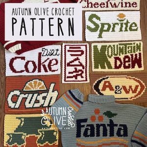May include: A collection of crochet items featuring soda and beverage logos, including Sprite, Diet Coke, Crush, and Fanta. The text "AUTUMN OLIVE CROCHET PATTERN" is displayed at the top. The items are in various colors, including white, orange, green, and blue.