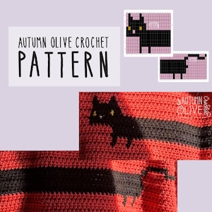 May include: A crochet pattern with the text "AUTUMN OLIVE CROCHET PATTERN". The pattern features a black cat design on a red and black striped background. Includes a chart for the cat design.