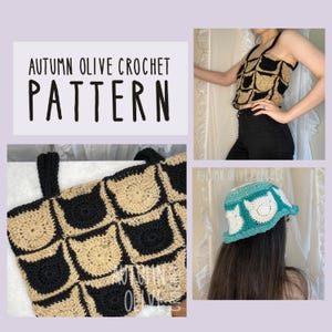 Può includere: Un collage con articoli all'uncinetto. L'angolo in alto a sinistra mostra il testo "AUTUMN OLIVE CROCHET PATTERN". L'immagine include un top all'uncinetto nero e beige, un cappello abbinato e un primo piano del motivo all'uncinetto.
