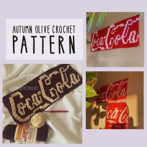 May include: A collage featuring crochet items. One is a red and white Coca-Cola sign, another is a brown and tan Coca-Cola design. The text "AUTUMN OLIVE CROCHET PATTERN" is displayed. A can of Coca-Cola is also shown.