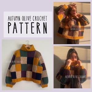 May include: A colourful patchwork crochet sweater in mustard yellow, olive green, navy blue, and purple. The sweater features a high turtleneck collar and long sleeves. The image includes the text "AUTUMN OLIVE CROCHET PATTERN".