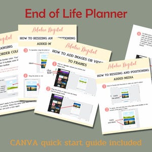 Puede incluir: Una colecci&oacute;n de gu&iacute;as instructivas tituladas "End of Life Planner" con el logotipo "Adalin Digital". Las gu&iacute;as proporcionan instrucciones sobre c&oacute;mo cambiar los bordes de los marcos, agregar im&aacute;genes y cambiar el tama&ntilde;o de los medios. Tambi&eacute;n es visible la frase "CANVA quick start guide included".