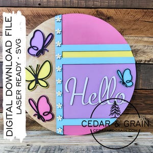 Hello Butterflies SVG - Digital File ONLY - Laser Cut File - Spring Door Hanger SVG