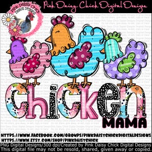Digital PNG, Chicken Mama, Chicken Mom, Chicken shirt designs, Chicken Mama shirt design, Chicken Mama png, Chickens, DIGITAL DOWNLOAD only