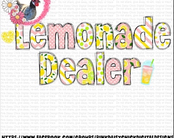 Digital PNG, Lemonade Dealer, Lemonade seller png, Lemonade dealer shirt design, Lemonade shirt png, Lemonade, lemons, digital DOWNLOAD ONLY