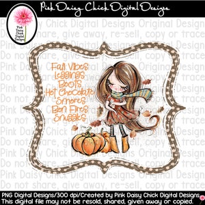 Digital PNG/ Fall Things / Autumn / Leggings / Boots / Hot Chocolate / Smore / Bon Fires / Sublimation / png digital DOWNLOAD ONLY